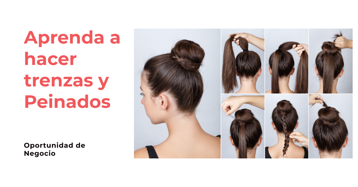 aprenda a hacer trenzas y peinados