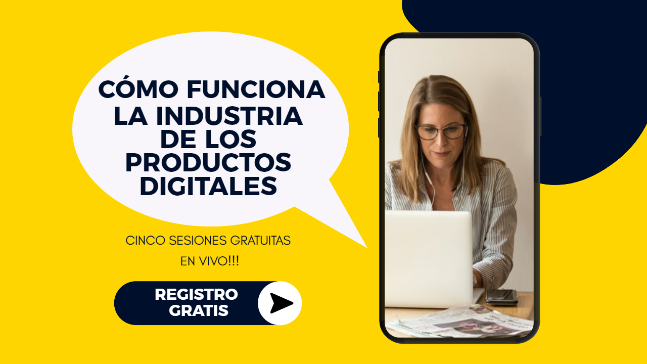 Cómo funciona la industria de productos digitales